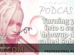 Kinky Podcast 19 Turning You Into a Sexy Blowup Doll Called Sabrina
