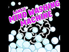 लानास माइंड वॉशिंग मशीन