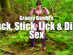 Granny Bambi&039;s Suck, Stick, Lick & Dick Sex