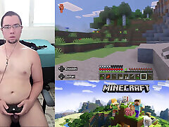 A HORNY, NAKED MAN PLAYS MINECRAFT 3 A HORNY, NAKED MAN PLAYS MINECRAFT 3