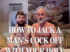 How to Jack off a Man&039;s Cock with Your Hole part 1