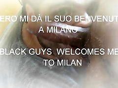 BLACK GUYS WELCOMES ME TO MILAN - MASCHIO NERO A MILANO BLACK GUYS WELCOMES ME TO MILAN - MASCHIO NERO A MILANO