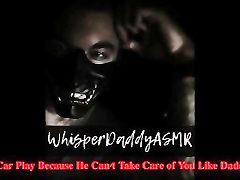 ASMR - Daddy Gets You Off in the Car - Quick Car Play Cheating Male voice audio only ASMR - Daddy Gets You Off in the Car - Quick Car Play Cheating Male voice audio only