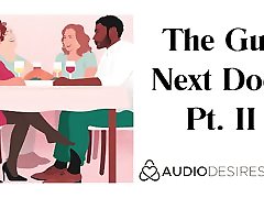 The Guy Next Door Pt. II - 3 black girls on white Audio Story for Women, Sexy ASMR girl cty A
