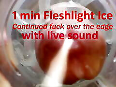Fleshlight Ice fucked by japan virgin blood pussy Cock with Precum & Cumshot