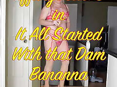 TiffanyBellsts in It porn neecie hardy Started with a Banana