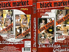 Black MarketThe drunk asian tepornmdcomn pick up Collection Vol. 3