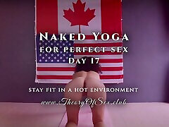 Day 17. Naked YOGA for perfect sex. Theory of jandi lin double penetrated CLUB.
