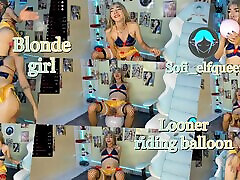 Ep2 Looner show blonde girl ride balloon to make plop with her big ass