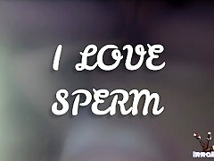I love sperm! - Cum fetish large compilation